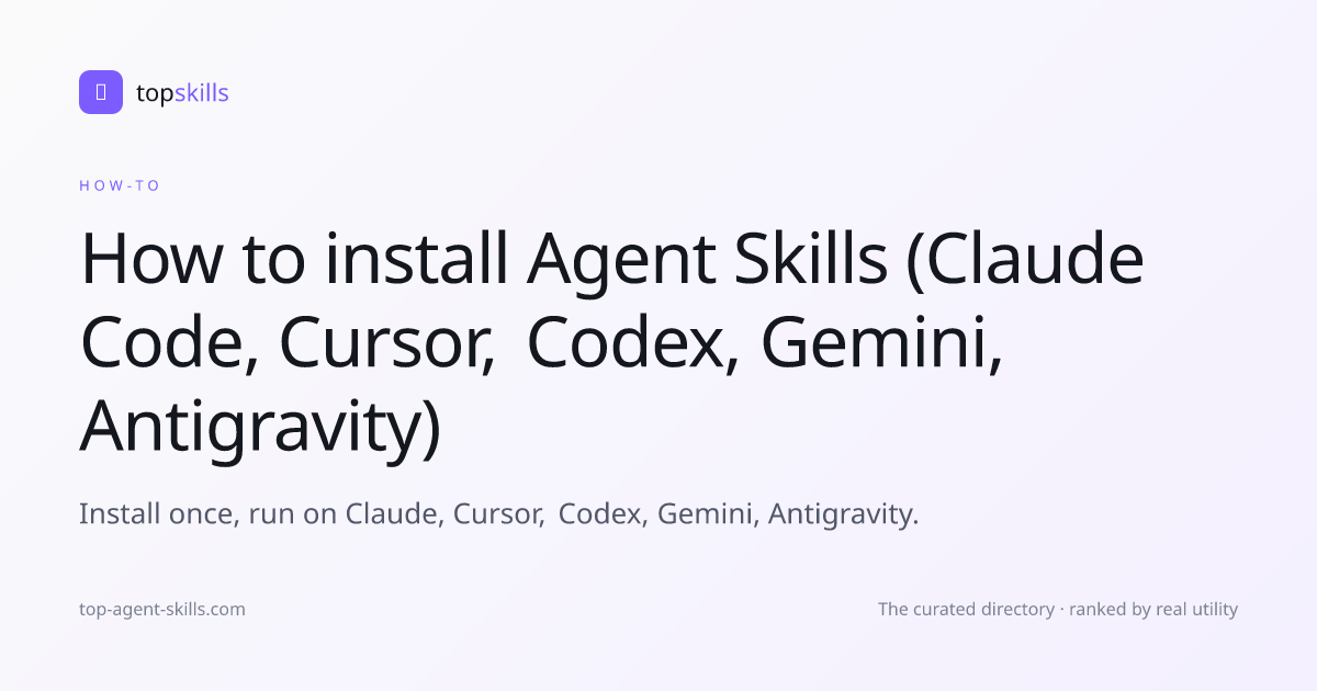 How to install Agent Skills (Claude Code, Cursor, Codex, Gemini ...